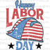 Labor Day Designs Digital PNG - DTF Dallas 