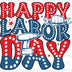 Labor Day Designs Digital PNG - DTF Dallas 