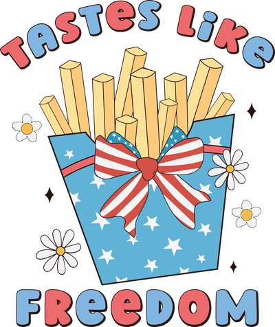 Tastes Like Freedom DTF Design - Ready to Press | DTF Dallas - DTF Dallas 