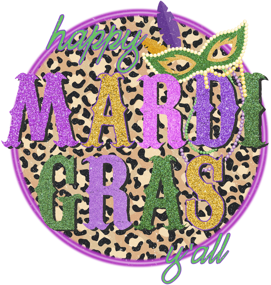 Happy Mardi Gras Y'all Leopard Design | DTF Dallas