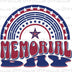 Memorial Day Designs Digital PNG - DTF Dallas 