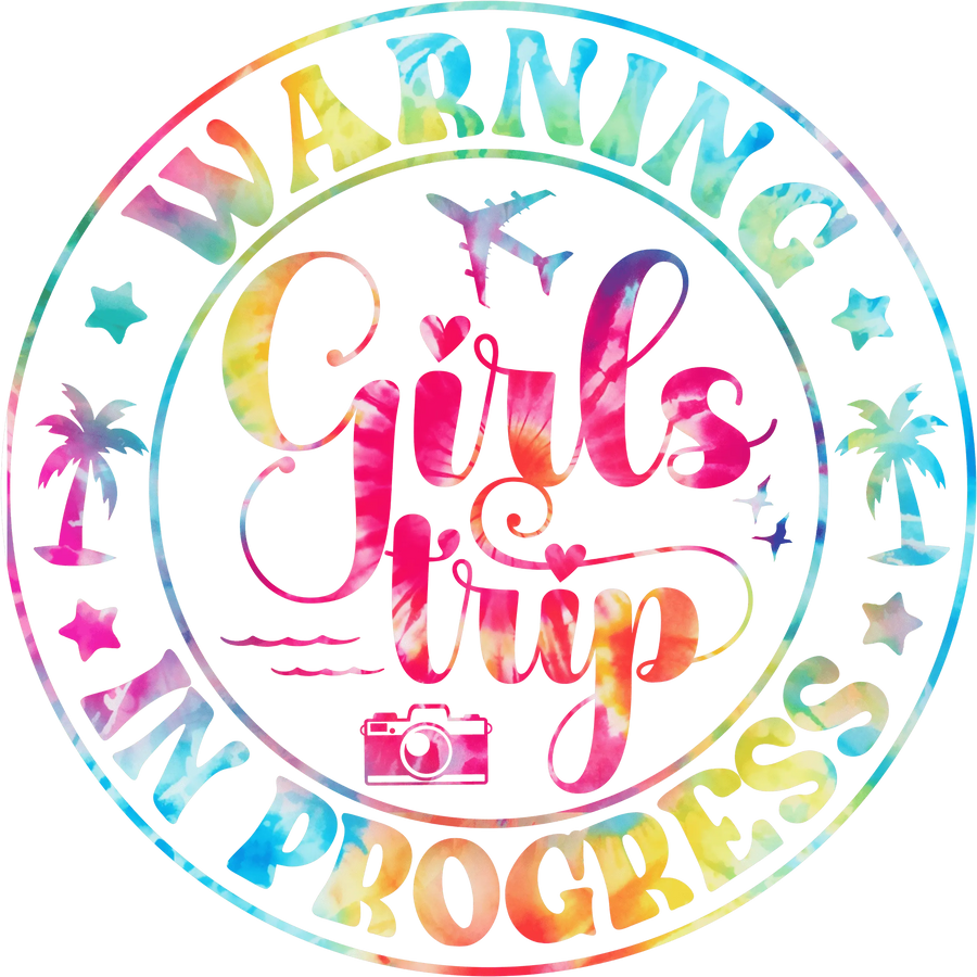 Girls Trip Design DTF-Ready to Press (V2) | DTF Dallas