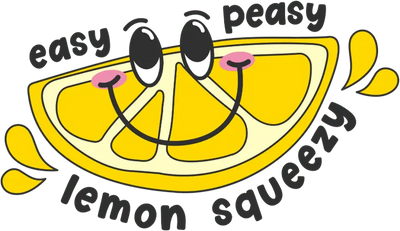 Easy Peasy Lemon Squeezy Design - DTF Ready To Press - DTF Dallas 