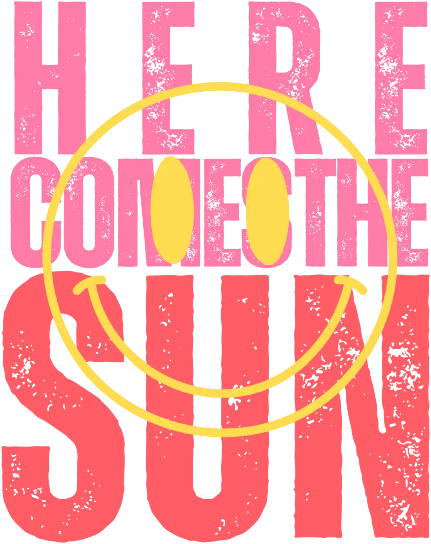 Here Comes the Sun Design DTF-Ready Press (V6) | DTF Dallas
