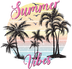 Retro Summer Vibes Design - DTF Ready To Press