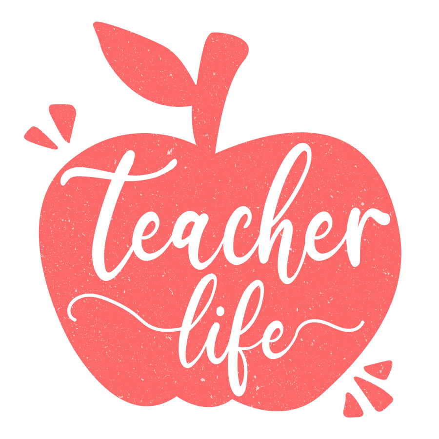 Funny Teacher Life Design Ready to Press (V2) | DTF Dallas
